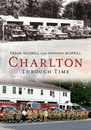 Book Charlton:: Through Time Frank Morrill