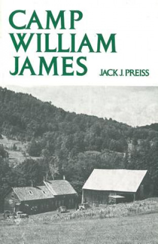 Knjiga Camp William James Jack J. Preiss