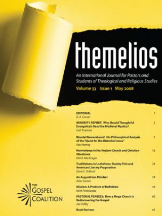 Kniha Themelios, Volume 33, Issue 1 D. A. Carson