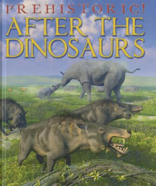 Book After the Dinosaurs David West