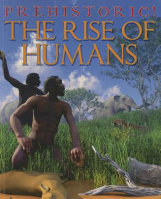 Kniha The Rise of Humans David West