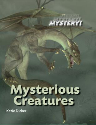 Carte Mysterious Creatures Katie Dicker