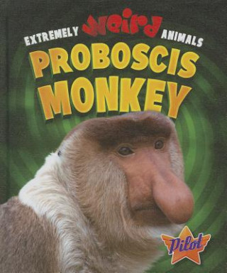 Knjiga Proboscis Monkey Lisa Owings