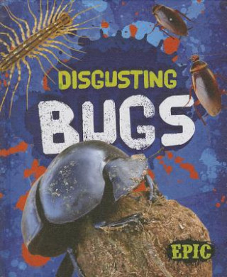 Kniha Disgusting Bugs Patrick Perish