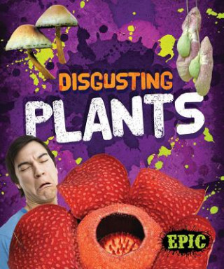 Kniha Disgusting Plants Patrick Perish