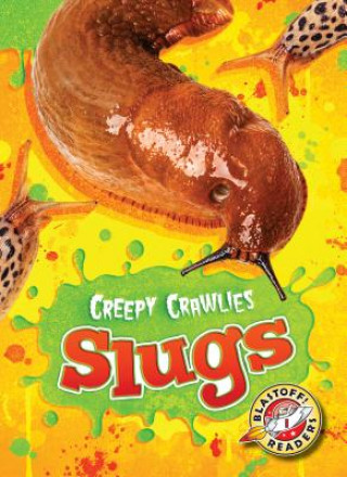 Knjiga Slugs Megan Borgert-Spaniol