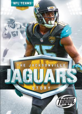 Kniha Jacksonville Jaguars Story Thomas K. Adamson