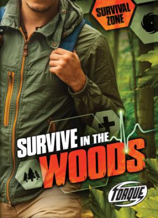 Carte Survive in the Woods Chris Bowman