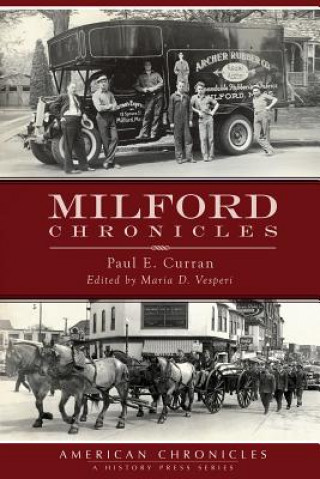 Carte Milford Chronicles Paul E. Curran