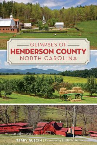 Kniha Glimpses of Henderson County, North Carolina Terry Ruscin