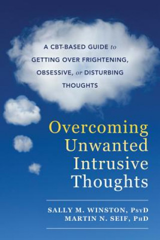 Kniha Overcoming Unwanted Intrusive Thoughts Sally M. Winston