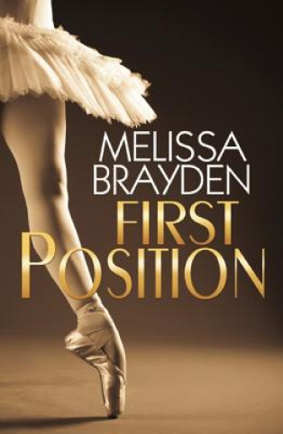 Kniha First Position Melissa Brayden