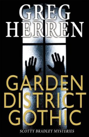 Kniha Garden District Gothic Greg Herren