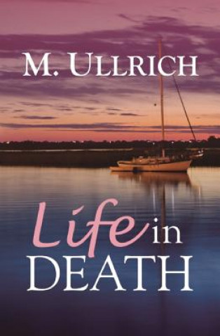 Book Life in Death M. Ullrich