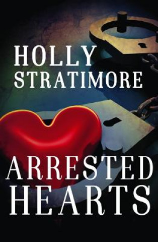 Carte Arrested Hearts Holly Stratimore