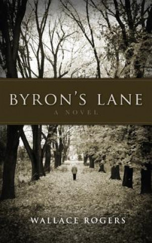 Carte Byron's Lane Wallace Rogers