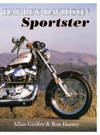 Könyv Harley-Davidson Sportster Allan Girdler