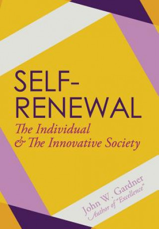 Livre Self-Renewal John W. Gardner