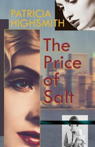 Книга Price of Salt, or Carol Patricia Highsmith
