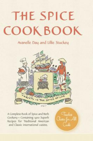 Kniha Spice Cookbook Stuckey Lillie