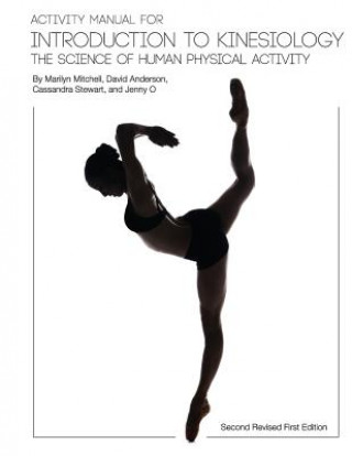 Könyv Activity Manual for Introduction to Kinesiology Marilyn Mitchell