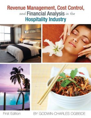Carte Revenue Management, Cost Control, and Financial Analysis in the Hospitality Industry Godwin-Charles Ogbeide