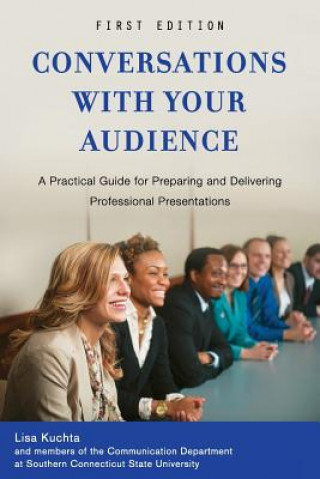 Kniha Conversations with Your Audience Lisa Kuchta
