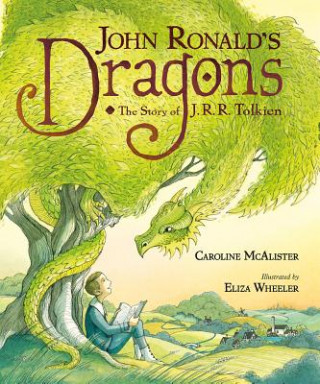 Kniha John Ronald's Dragons Caroline McAlister
