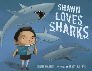 Carte Shawn Loves Sharks C. R. Manley