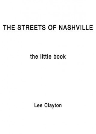 E-kniha Streets of Nashville - The Little Book Lee Clayton