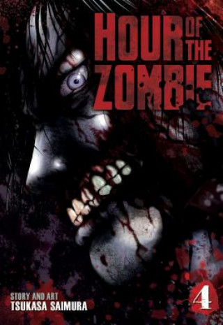 Könyv Hour of the Zombie Tsukasa Saimura
