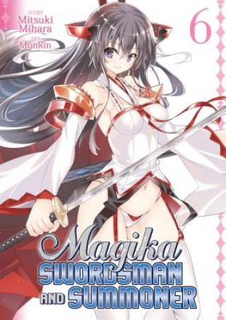Kniha Magika Swordsman and Summoner Vol. 6 Mitsuki Mihara