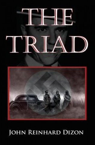 Könyv The Triad John Reinhard Dizon