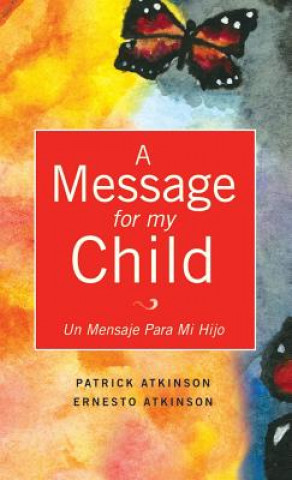 Książka Message for My Child Patrick Atkinson