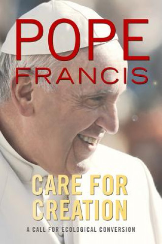 Könyv Care for Creation Francis