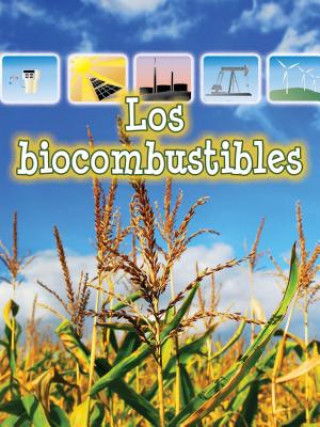 Carte Los Biocombustibles (Biofuels) David Armentrout