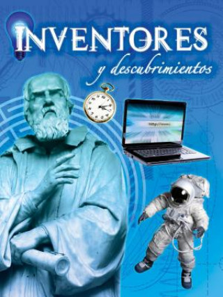 Könyv Inventores y Descubrimientos (Inventors and Discoveries) Jeanne Sturm