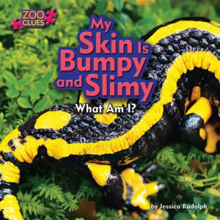 Carte My Skin Is Bumpy and Slimy Jessica Rudolph