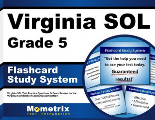 Joc / Jucărie Virginia Sol Grade 5 Flashcard Study System: Virginia Sol Test Practice Questions and Exam Review for the Virginia Standards of Learning Examination Virginia Sol Exam Secrets Test Prep Team