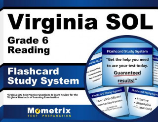 Hra/Hračka Virginia Sol Grade 6 Reading Flashcard Study System: Virginia Sol Test Practice Questions and Exam Review for the Virginia Standards of Learning Exami Virginia Sol Exam Secrets Test Prep Team