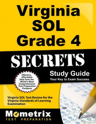 Książka Virginia SOL Grade 4 Secrets: Virginia SOL Test Review for the Virginia Standards of Learning Examination Mometrix Media LLC