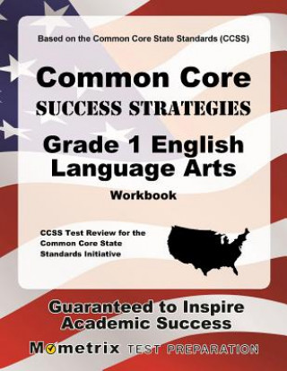 Knjiga Common Core Success Strategies Grade 1 English Language Arts Workbook [With Answer Key] Mometrix Test Preparation