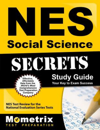 Buch NES Social Science Secrets Study Guide: NES Test Review for the National Evaluation Series Tests Nes Exam Secrets Test Prep