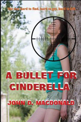 Książka Bullet for Cinderella John D. MacDonald