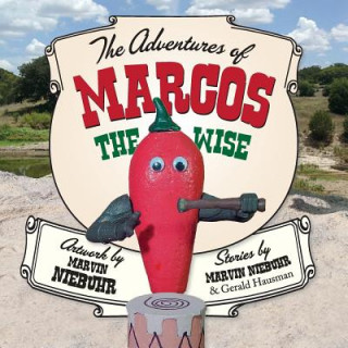 Kniha Adventures of Marcos the Wise Marvin Niebuhr