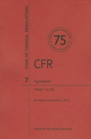 Книга Agriculture, Parts 1 to 26 National Archives and Records Administra