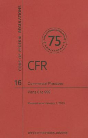 Livre Commercial Practices, Parts 0 to 999 National Archives and Records Administra