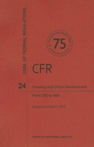 Carte Housing and Urban Development: Parts 200 to 499 National Archives and Records Administra