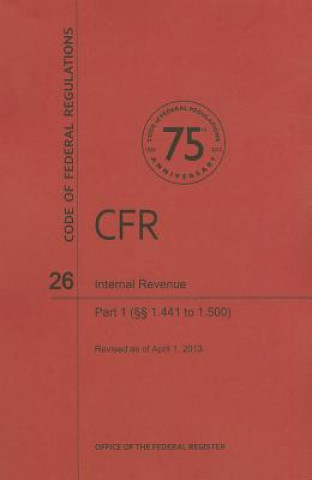 Carte Internal Revenue, Part 1: Sections 1.441 to 1.500 National Archives and Records Administra