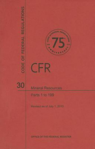 Kniha Mineral Resources, Parts 1 to 199 National Archives and Records Administra